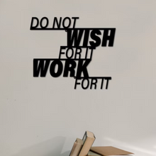  Work for It Wall Art - Meraky Art